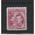 Trinidad&Tobago.SG256 $4.80 King George VI (Ros...