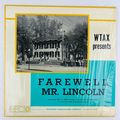 WTAX – WTAX Presents Farewell Mr Lincoln Vinyl ...