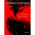 Sobreviviendo / Surviving