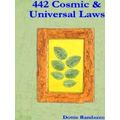 442 Cosmic Universal Laws