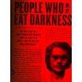 People Who Eat Darkness