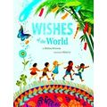 Wishes Of The World