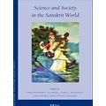 Sir Henry Wellcome Asian: Science and Society in the Sanskrit World
