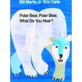 Polar Bear, Polar Bear, What Do You Hear?