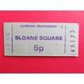London Transport Sloane Square 5p Ticket