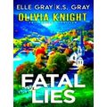 Fatal Lies