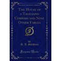 The House of a Thousand Cobwebs and Nine Other ...