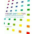 Visual Perception - Physiology, Psychology, and Ecology by Vicki Bruce; Patrick