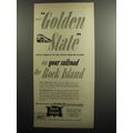 1952 Rock Island Railroad Ad - The Golden State on your railroad the Rock Island
