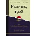 Peonies, 1928 (Classic Reprint)
