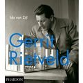 Gerrit Rietveld by Ida Van Zijl And Centraal Museum