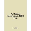 A. Sorel Montesquieu. 1898./A. Sorel Monteske. 1898 god.
