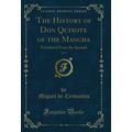 The History of Don Quixote of the Mancha, Vol. ...