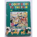 NODDY GOES TO THE FAIR (UK HARDBACK, 1960)