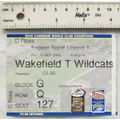 2005 ticket Wakefield T Wildcats