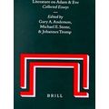 Literature On Adam And Eve: Collected Essays
