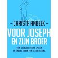 Voor Joseph En Zijn Broer