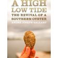 Crux: The Georgia Series In Literary Nonfiction Ser.-A High Low Tide