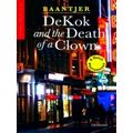 Inspector Dekok - Dekok and the Death of a Clown