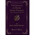 The Journal of Henry David Thoreau, Vol. 11: Ju...