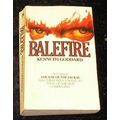 Balefire by Kenneth Goddard (Paperback, 1984)