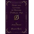 Diary and Letters of Madame D'arblay, 1842, Vol...