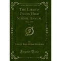 The Liberty Union High School Annual, Vol. 3: M...