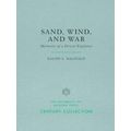 Century Collection: Sand, Wind, And War