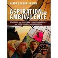 Aspiration And Ambivalence