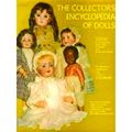 The Collector's Encyclopedia of Dolls - Dorothy...