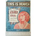 1929 This is Heaven, Theme song for Vilma Banky