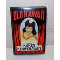 Songs of Old Hawaii Sung By Karen Keawehawaii 1...