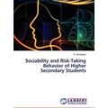 Sociability and Risk-Taking Behavior of Higher ...