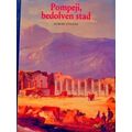 Pompeji, Bedolven Stad
