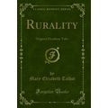 Rurality: Original Desultory Tales (Classic Rep...