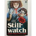 STILLWATCH - MARY HIGGINS CLARK (UK PAPERBACK, ...