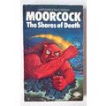 The Shores Of Death by Michael Moorcock (Mayflo...