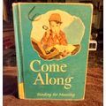 Basic Reader Reading For Meaning Come Along By ...