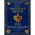 A King's Fool Mystery-The Twilight Queen