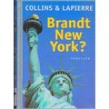 Brandt New York? - L. Collins, D. Lapierre