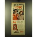 1948 Prince Albert Tobacco Ad - He's on the right track ..he's got P.A.