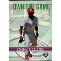 2002 Topps Own The Game Jimmy Rollins #OG15