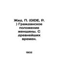 Yid, P. (GIDE, P.) The civil status of women. S...