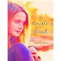 A Single Bead