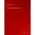A General Vocaulary of Latin