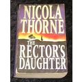 The Rector's Daughter by Nicola Thorne