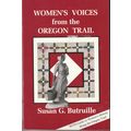 Women’s Voices from the Oregon Trail, The Times...