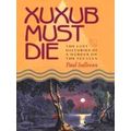 Xuxub Must Die