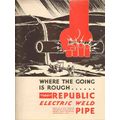 REPUBLIC STEEL CORP 1931 Where going rough weld...