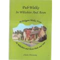 PUB WALKS IN WILTSHIRE AND AVON by Charles West...
